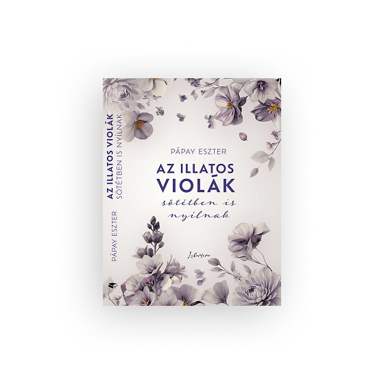 Az illatos violák sötétben is nyílnak